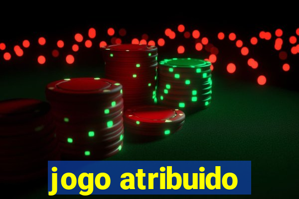 jogo atribuido